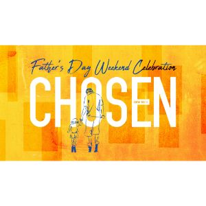 Chosen (Father’s Day) episode artwork