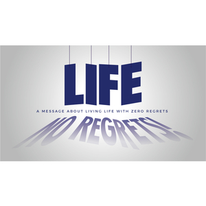 A Message About Living Life With Zero Regrets episode artwork