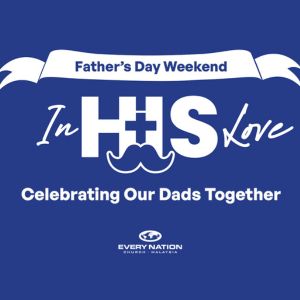 Father’s Day Weekend – In His Love episode artwork